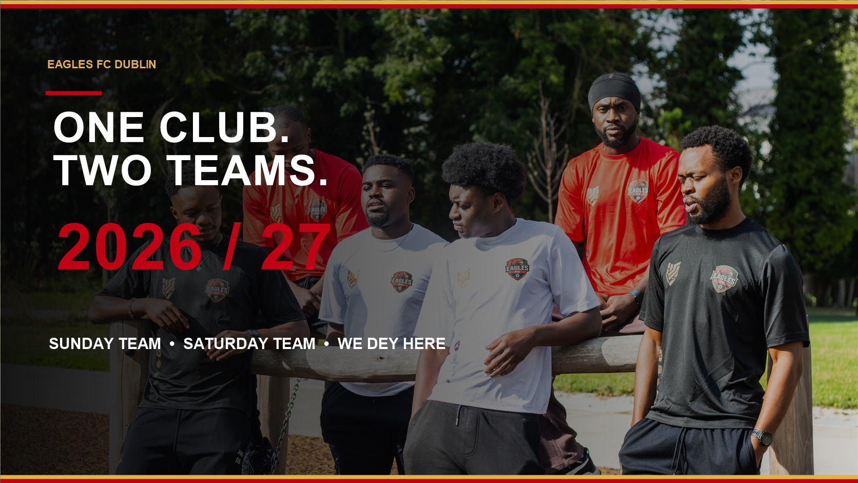 Eagles FC 2026/27 squad — One Club, Two Teams