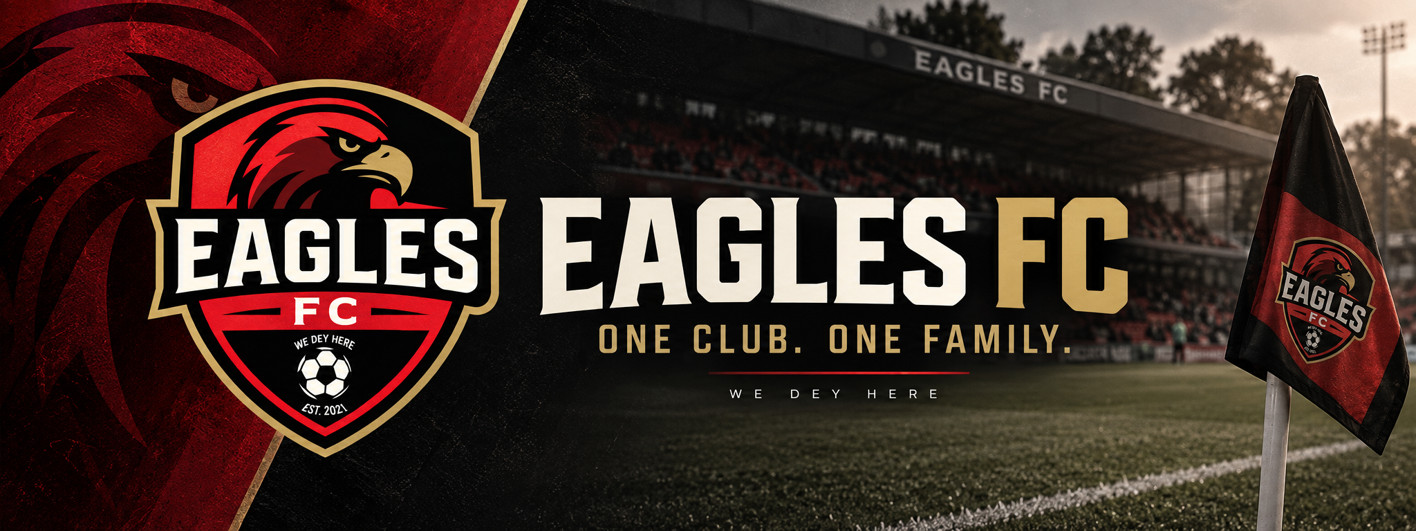Eagles FC season-long banner — One Club. One Family.